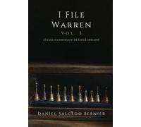 I File Warren Vol.3: 23 casi sconosciuti di Ed e Lorraine