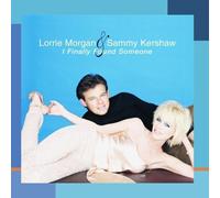 I Finally Found Someone by Lorrie Morgan & Sammy Kershaw (2001-04-17)