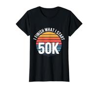 I Finish What I Start 50K Coureur de Marathon |- T-Shirt Graphique avec Valeur