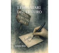 I FIRMATARI DEL FUTURO: IL LATO OSCURO DEL REWILDING