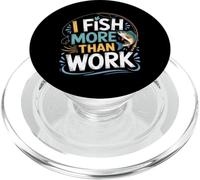 I Fish More Than Work Passe-Temps de pêcheur |- PopSockets PopGrip pour MagSafe