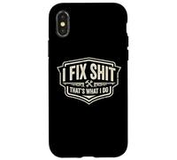 I Fix Shit That's What I Do Funny Handyman Repairman Repairman Repairs Coque pour iPhone X/XS