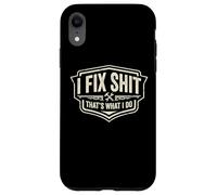I Fix Shit That's What I Do Funny Handyman Repairman Repairman Repairs Coque pour iPhone XR