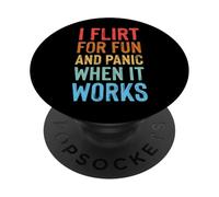 I Flirt for Fun and Panic When It Works Timide PopSockets PopGrip Adhésif