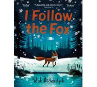 Rob Biddulph – I Follow The Fox – Poche