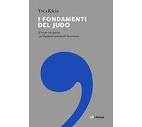 I fondamenti del judo. Il corpo e lo spazio per il grande artista del Novecento