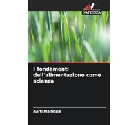 I fondamenti dell'alimentazione come scienza