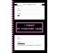 I Forgot My Password Again: Organize Passwords With Alphabetical Tabs - Password Book, 6x9 Inches, 110 Pages, Page With Number, Protect And Keep Track of Usernames, Websites, Applications...