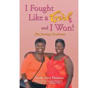 I Fought Like A Girl And I Won!