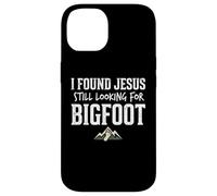 I Found Jesus Still Looking for Bigfoot Funny Christian Coque pour iPhone 14
