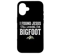 I Found Jesus Still Looking for Bigfoot Funny Christian Coque pour iPhone 16