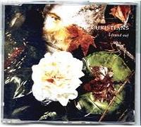 Christians - I Found Out (UK, INCL. 2 Versions, 1990) [Import]