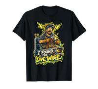 I Found The Live Wire Atelier Etincelles Humour T-Shirt