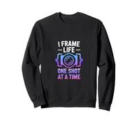 I Frame Life One Shot at A Time Sweatshirt