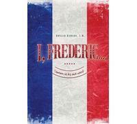 I, Frederic....: Ozanam In His Own Words