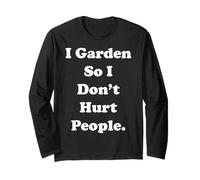 I Garden So I Don't Hurt People Quote Funny Saying Manche Longue