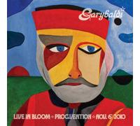 I GARYBALDI - Live In Bloom - ProgVention - November 6th 2010