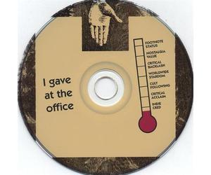 I Gave at The Office