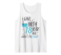 I Gave Birth 18 Years Ago Mom Fête d'anniversaire pour Maman Débardeur