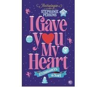 I Gave You My Heart 12 romances de Noël - Stephanie Perkins - Gallimard jeunesse - Poche - Roman adolescent
