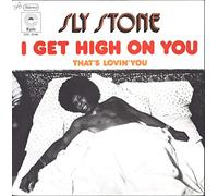 I Get High On You [Vinyl Single 7'']