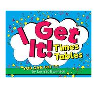 I Get It! Times Tables: You Can Get It!