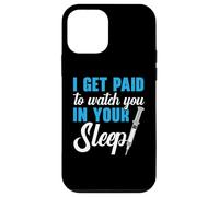 I Get Paid To Watch You In Your Sleep Anesthesia Anesthésiste Coque pour iPhone 12 mini