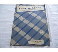 I GET SO LONELY PAT BALLARD 1954 SHEET MUSIC SHEET MUSIC FOLDER 415