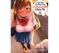 I Get The Feeling That Nobukuni-San Likes Me Vol. 2