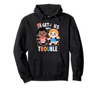 I Get Us Into Trouble Best Friend Mischief Fun ||- Sweat à Capuche