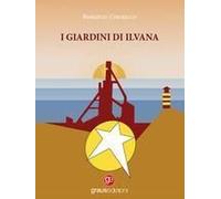 I Giardini Di Ilvana