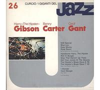 I Giganti Del Jazz - Gibson, Carter, Gant [Vinyl LP]