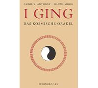 I GING - DAS KOSMISCHE ORAKEL