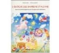 I giochi dei bambini italiani. Giochi ed attività per l'insegnamento dell'italiano Celentin (Auteur)