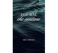 I giorni che contano: COME SMETTERE DI VIVERE IN AUTOMATICO E RITROVARE SENSO NEL TEMPO CHE PASSA