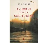 I giorni della solitudine