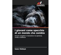 I giovani come specchio di un mondo che cambia