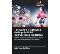 I giovani e il consumo della pubblicità nell'universo mediatico