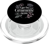 I Go by Grammy Now Fière Nouvelle Grand-mère |- PopSockets PopGrip pour MagSafe