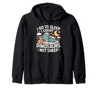I Go to Sleep I Count Dinosaurs Not Sheep Rêves Sweat à Capuche