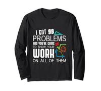 I Got 99 Problems Show Your Work Funny Tutor - Math Teacher Manche Longue