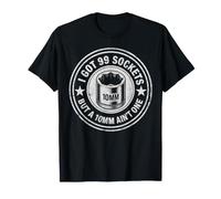 I Got 99 Sockets But A 10mm Ain't One Funny Mechanic Humour T-Shirt