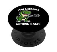 I Got A Grabber Nothing is Safe Dinosaure PopSockets PopGrip Adhésif