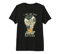 I Got an Idea Let's Go Outside Vintage Hiking Outdoors Lover T-Shirt Haut de Gamme