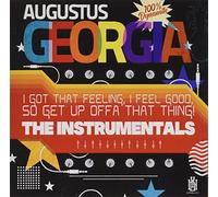 I Got Feeling, I Feel Good, So Get Up Offa That Thing-The Instrumentals