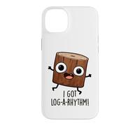I Got Log-a-Rhythm Jeu de Mots mathématiques drôle Coque pour iPhone 14 Plus