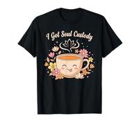 I Got Soul Custody Funny Cute Tea Coffee Divorce T-Shirt