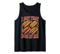 I Got That Dog in Me Funny Hot Dog Glizzy Meme Bootleg Humour Débardeur