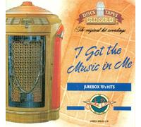 I Got The Music In Me - Jukebox Collection (Old Gold)