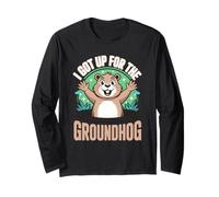 I Got Up for The Groundhog Day Dessin animé Amusant Manche Longue